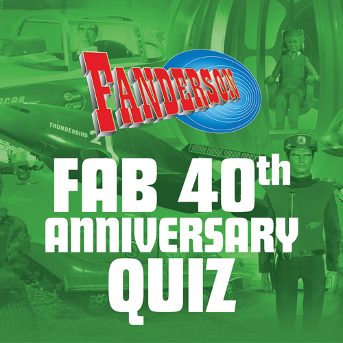 Enter Fanderson’s FAB 40th Quiz