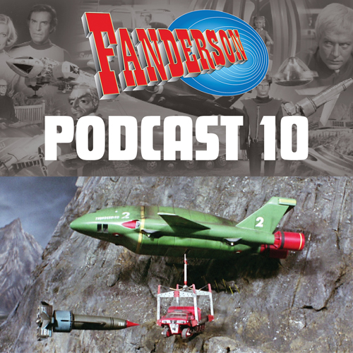 Fanderson Podcast 10: It’s the end of the road!