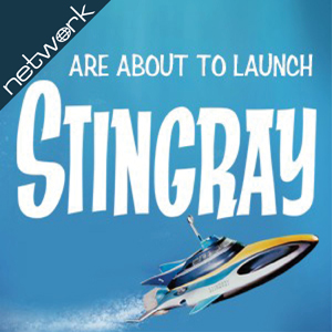 Network are about to launch Stingray!